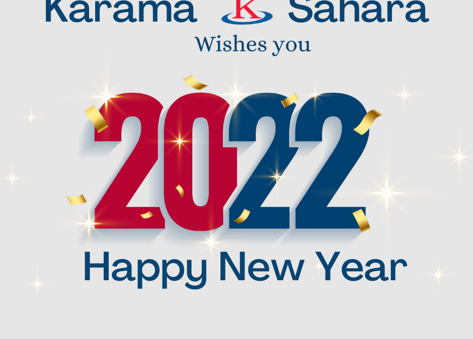 Karama Sahara wishes you a happy new year 2022